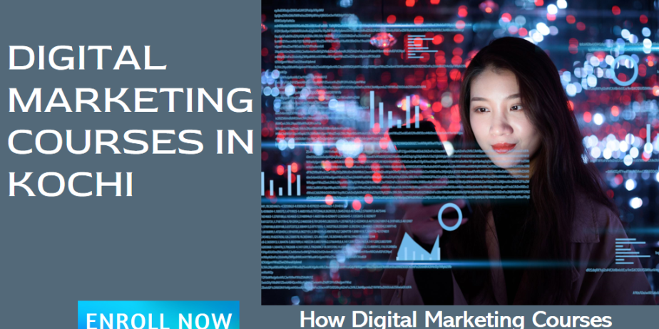 Fuel Your Future with the Most Dynamic Digital Marketing Courses in Kochi